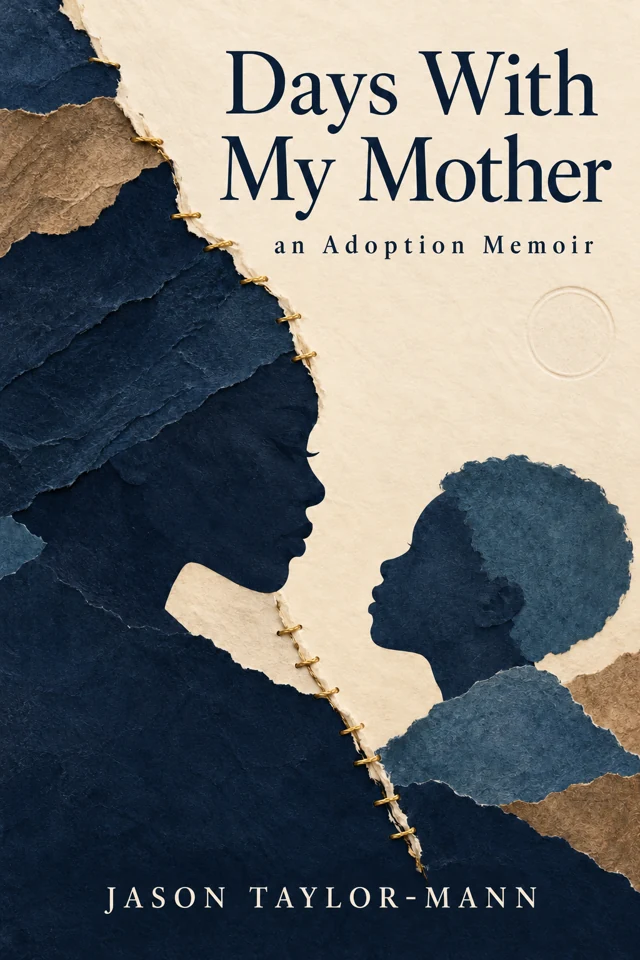 Alternate cover artwork for Days With My Mother: Mother and child silhouettes in textured navy and cream paper joined with gold stitching.